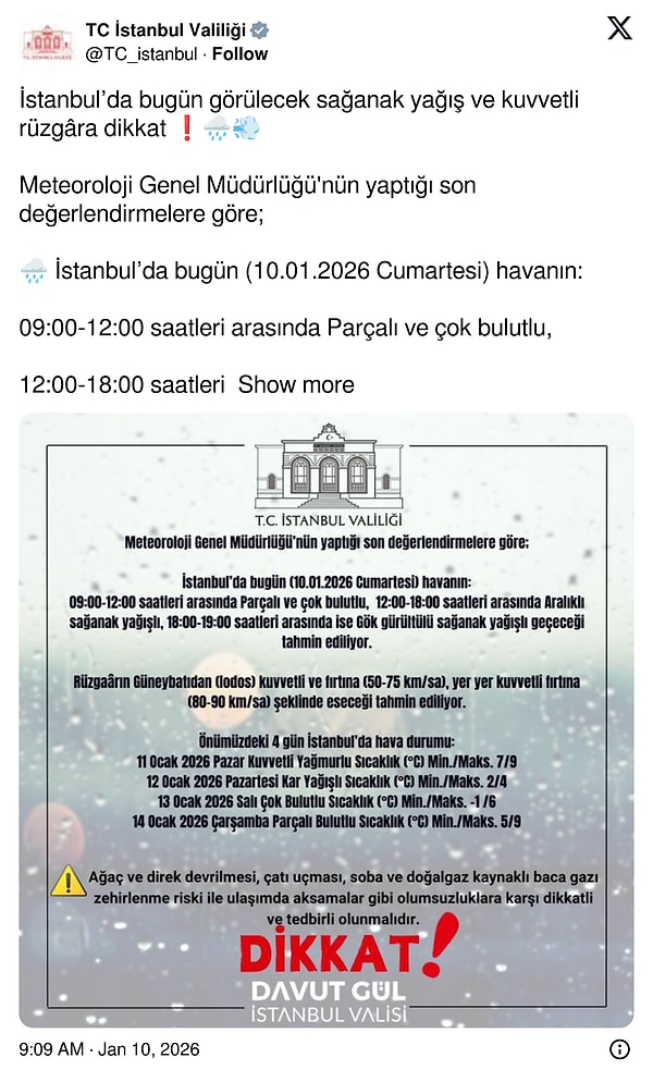 10 Ocak Cumartesi günü için kritik uyarı. İstanbul Valiliği sağanak yağış için saat verdi.