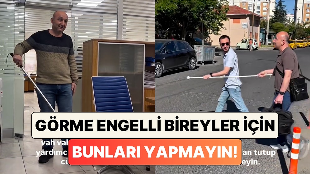 Görme Engelli Bir Çift Onlara Yardım Etme Niyetiyle Yaptığımız Fakat Aslında Yanlış Olan Davranışları Anlattı