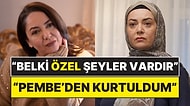 Kızılcık Şerbeti'nin Pembe'si Sibel Taşçıoğlu, Diziden Aniden Çıkarılmasına Dair Detayları İlk Kez Anlattı