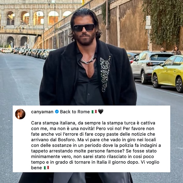 Serbest bırakıldığı gibi Roma'ya geri dönen Can Yaman, ilk açıklamasını da İtalyanlara yaptı.