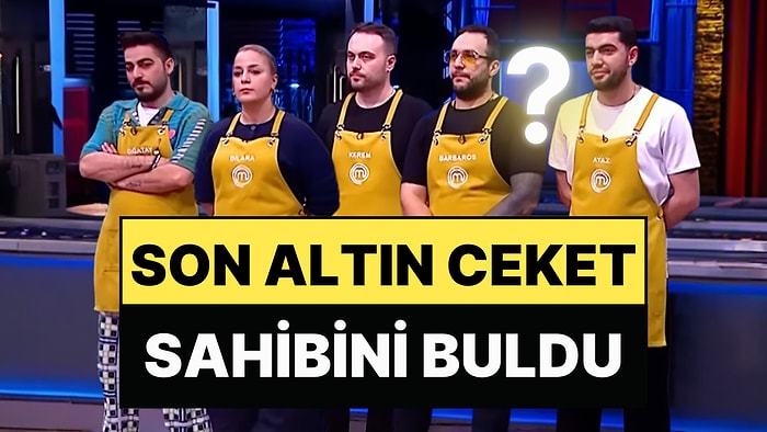 11 Ocak Pazar MasterChef Altın Kupa'da Son Altın Ceket Kimin Oldu? 4. ve Son Ceketi Kim Aldı, Kimler Elendi?