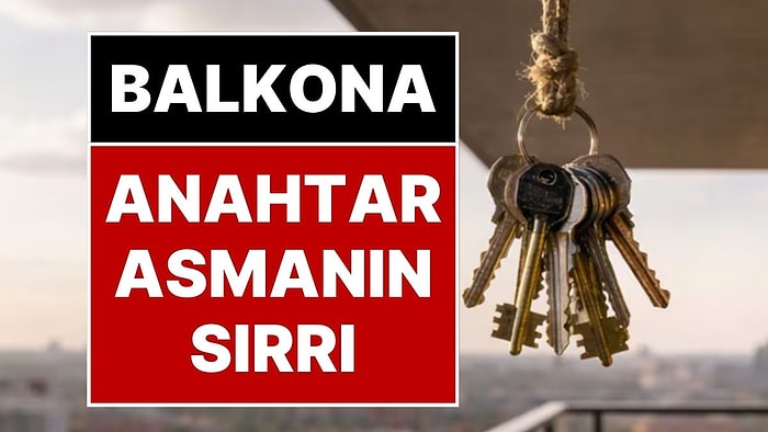 Eski Anahtarların Gizemli Gücü: Evinizi Hem Kuşlardan Hem Nazardan Korumanın Sırrı Eski Anahtarlarda Gizliymiş