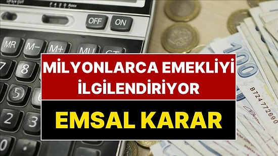 Milyonlarca Emekliyi İlgilendiren Emsal Karar: Yargıtay Son Noktayı Koydu