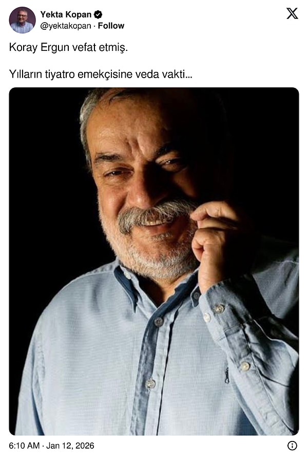 Koray Ergun'dan ne yazık ki acı haber geldi. Yekta Kopan, Koray Ergun'un hayatını kaybettiğini duyurdu.