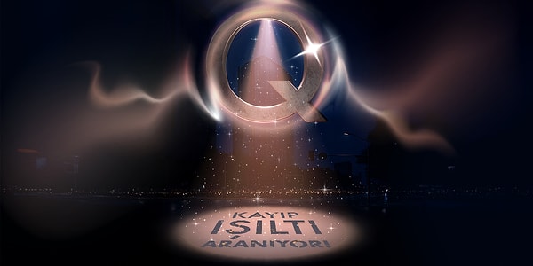 Kayıp Işıltı Aranıyor!