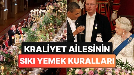 Önce ve Sonra Tartılmak Şart: Kraliyet Ailesinin Her Zaman Uymak Zorunda Olduğu Yemek Kuralları