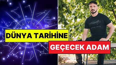 Dünya Tarihine Geçecek Can Aydoğmuş'un Tutan 54 Öngörüsü