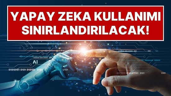 Türkiye'de Yapay Zeka Kullanımında Yeni Dönem: 15 Yaş Altı Çocukların Yapay Zeka Kullanımı Sınırlanacak