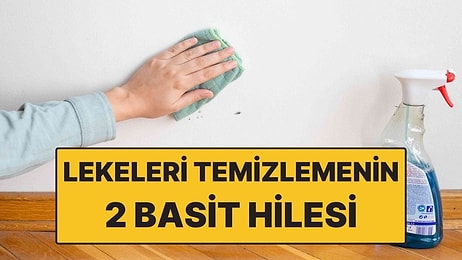 Duvardaki Lekeleri Boyaya Zarar Vermeden Temizlemenin 2 Basit Hilesi
