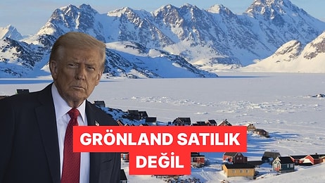 Ülkemiz Satılık Değil! Grönland'dan Trump'ın Sözlerine Yanıt Geldi