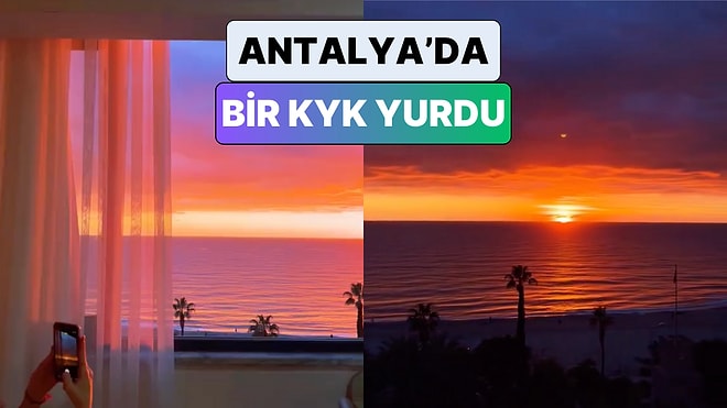 Tekrar Öğrenci Olmak İsteyeceksiniz: Antalya'da Bir KYK Yurdunun Manzarası Beğeni Topladı