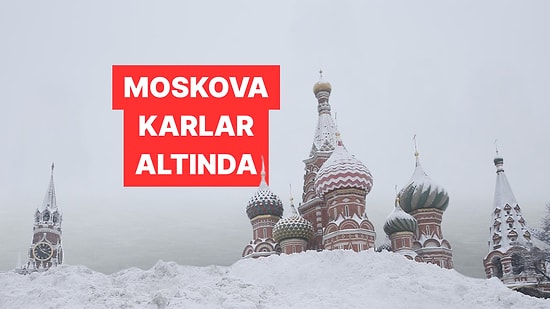 Kar Hayatı Felç Etti! Moskova Son 146 Yılının En Sert Kış Ayını Geçiriyor
