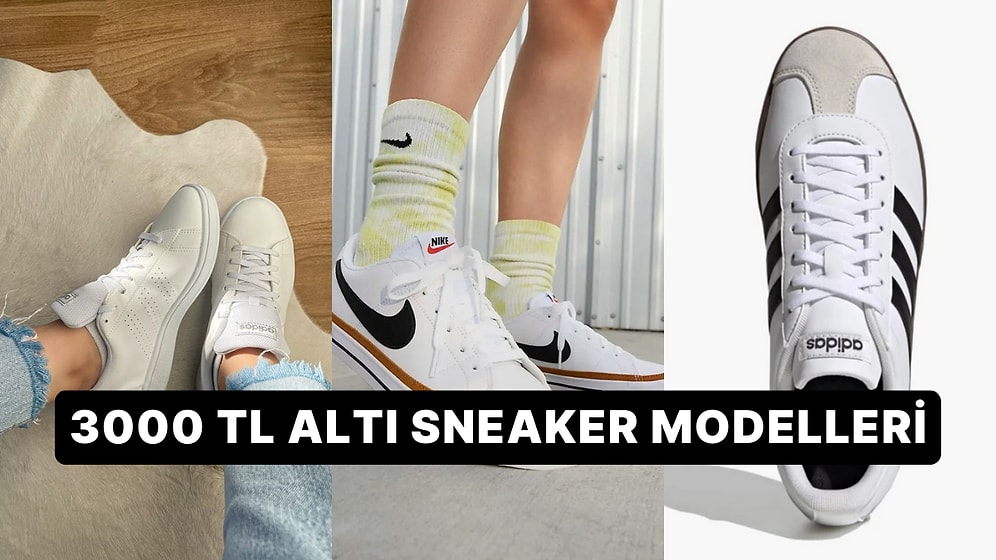 3.000 TL Altına Alabileceğiniz En Cool Sneakerlar