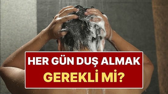 Yıllardır Her Gün Duş Alıyorsanız İleri Yaşlarda Dikkat! Sandığınız Kadar Masum Değil