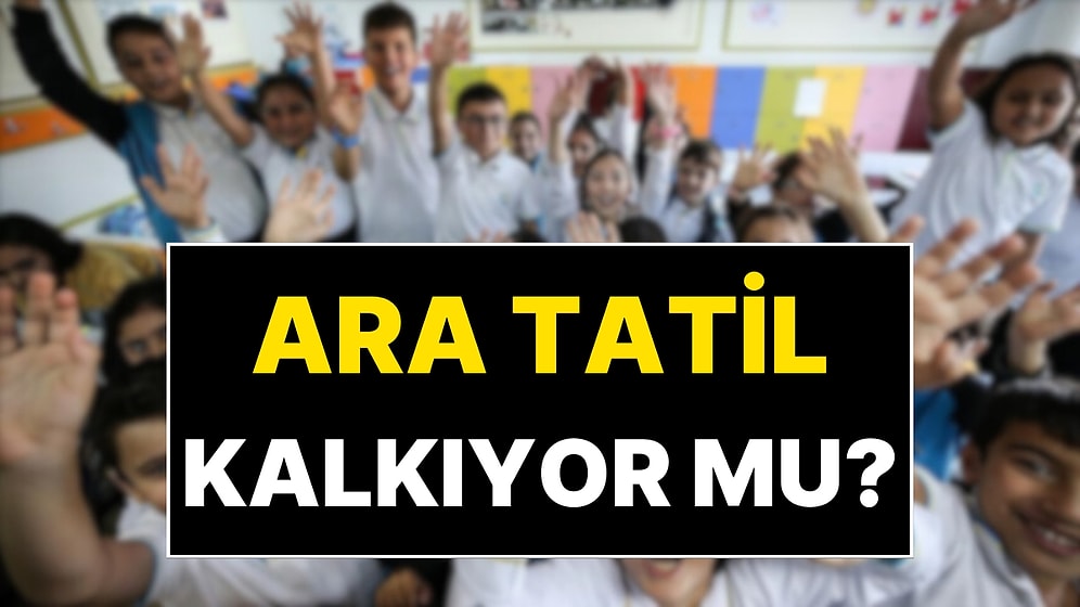 Ara Tatil Kalkacak mı? Milli Eğitim Bakanı Yusuf Tekin Açıkladı