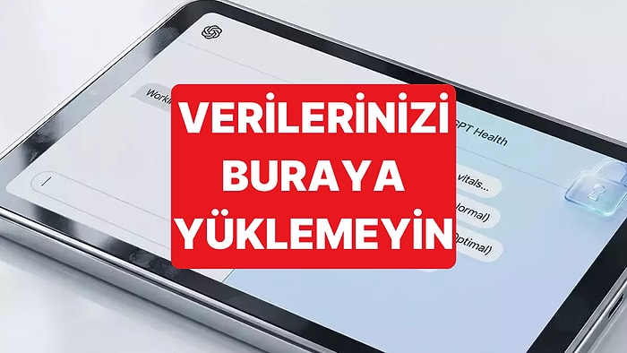 Uzmanlar, ChatGPT Health'e Verilerin Yüklenmemesi Gerektiğini Savunuyor