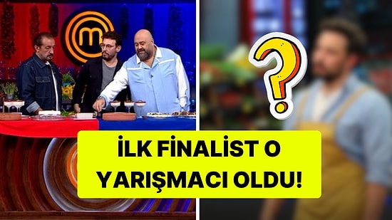 MasterChef Altın Kupa'da İlk Finalist Belli Oldu! MasterChef'te Kim Finalist Oldu?