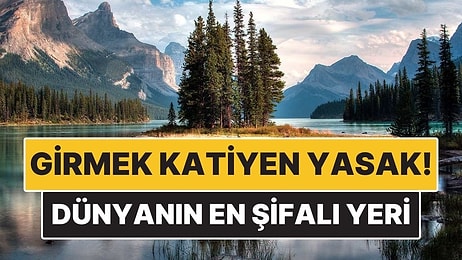 Dokunmanın Bile Yasak Olduğu Dünyanın En Şifalı Yeri! Kimse Buraya Giremiyor