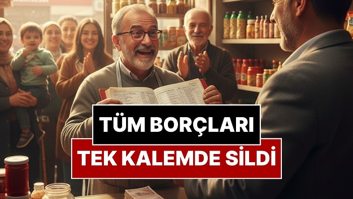 Gizemli Hayırsever Tüm Borçları Ödedi: Bunu Duyan Sevinçten Dört Döndü