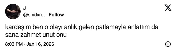 Bir de anlattığın kişi annense yandın. Asla unutmayacak.