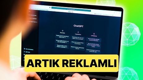 Arama Motoru Gibi Kullandığımız ChatGPT'den Kötü Haber: Artık Reklamlı Oluyor