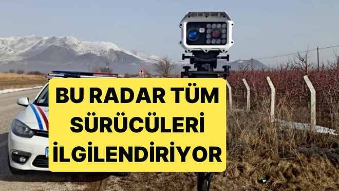 Radarda Yeni Sistemle Kamerayı Görünce Yavaşlamak Yetmeyecek