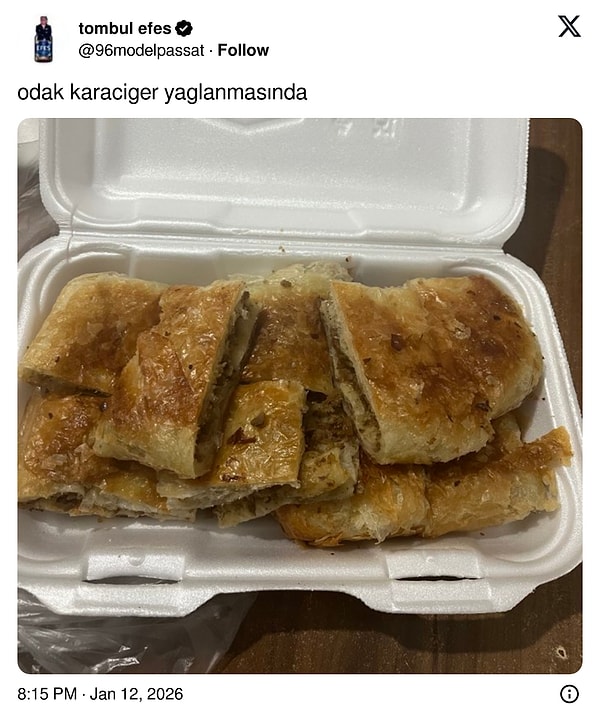 Odak böreğin üstündeki yağda.