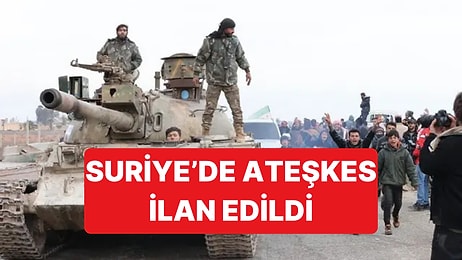 Suriye'de Yoğun Çatışmaların Ardından Ateşkes İlan Edildi