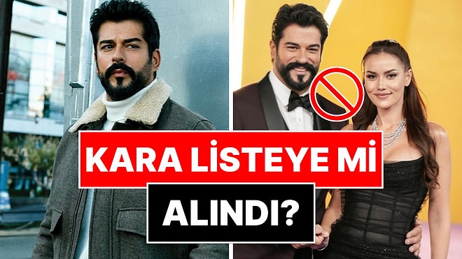 Burak Özçivit Suudi Arabistan'daki Joy Awards'ta Kara Listeye mi Alındı?