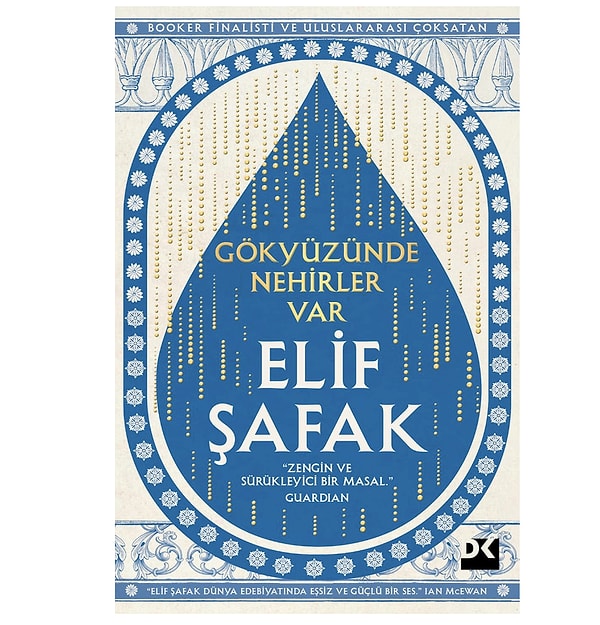 4. Gökyüzünde Nehirler Var - Elif Şafak
