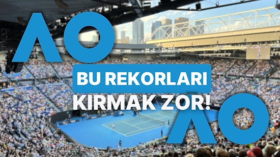 Aussie’ler Buraya: Avustralya Açık Tarihinin En’lerini İnceliyoruz!