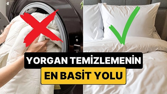 Çamaşır Makinesine Sığmayan Yorganları Temizlemenin Kolay Bir Yolu Varmış!
