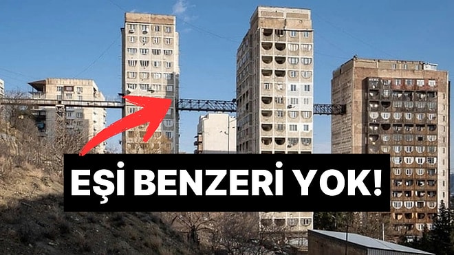 Dünyada Eşi Benzeri Yok! Apartmanların Birbirine Köprüyle Bağlandığı İlginç Yapı