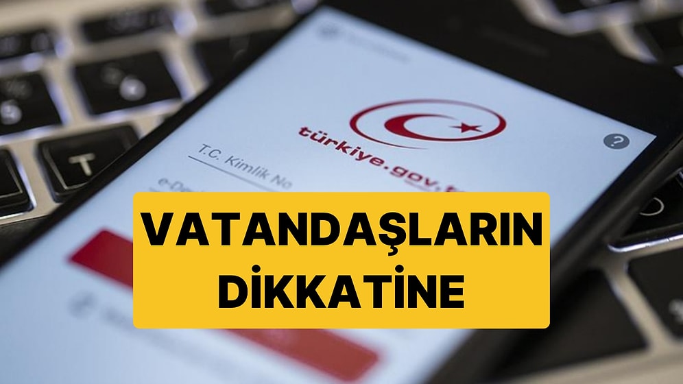 e-Devlet'ten Uyarı Mesajı Geldi: Vatandaşların Dikkatine, Kesintiler Yaşanacak