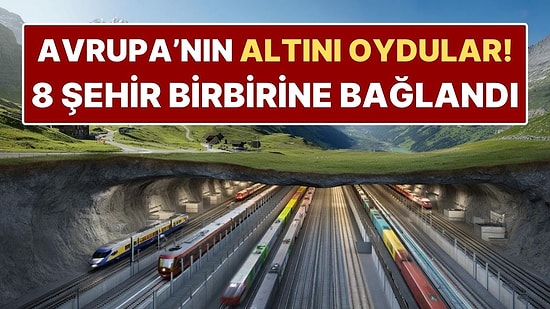Dünyanın En Uzun Demiryolu Tüneli! Dev Proje 8 Şehri Birbirine Bağladı
