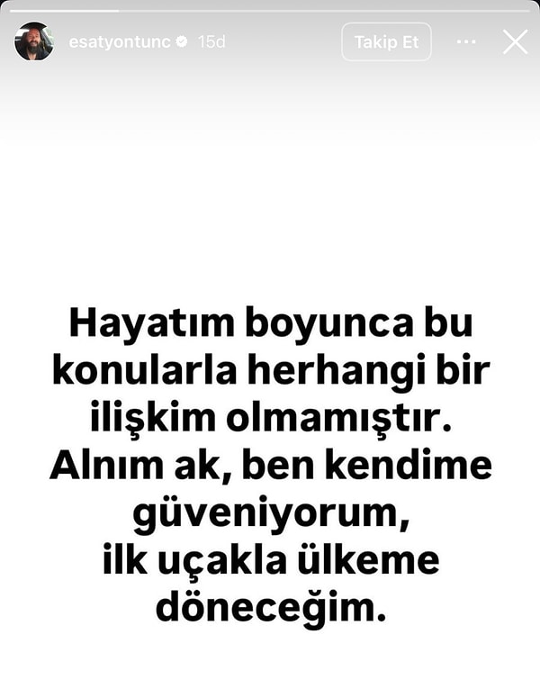 Esat Yontunç'tan ilk açıklama geldi.