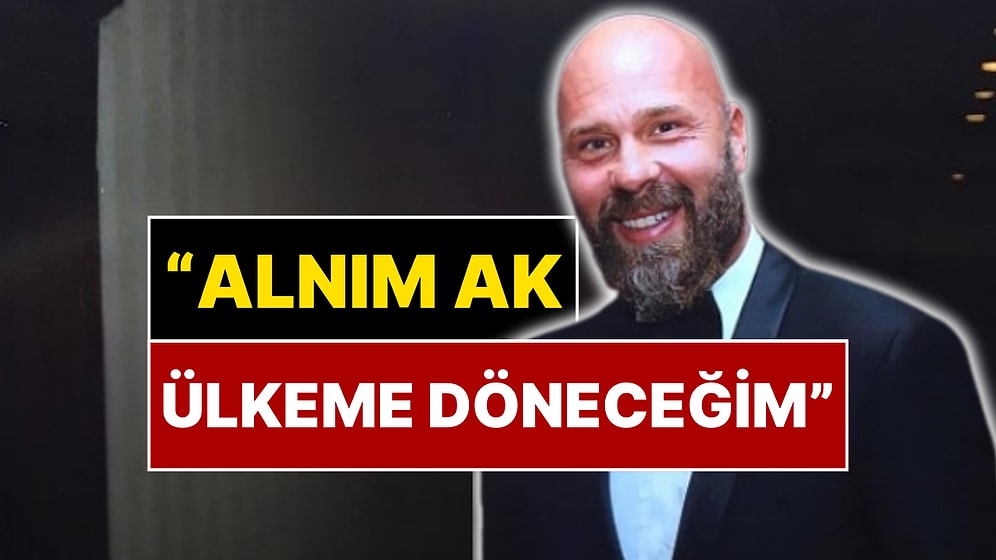 Yakalama Kararı Çıkarılan Esat Yontunç’tan İlk Açıklama