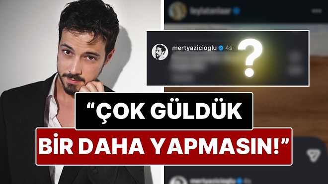 Yakışıklılığıyla Kendine Hayran Bırakan Mert Yazıcıoğlu'nun Espri Yeteneği Hayal Kırıklığı Yarattı!
