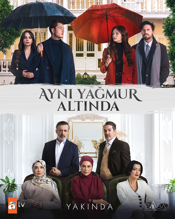 İşte "Aynı Yağmur Altında" dizisinin yayınlanan afişi: