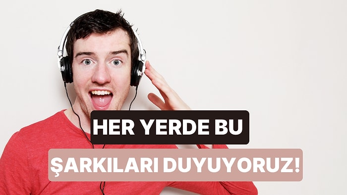 Hit Olması Planlanmayan Ama Her Yere Sızan Şarkılar