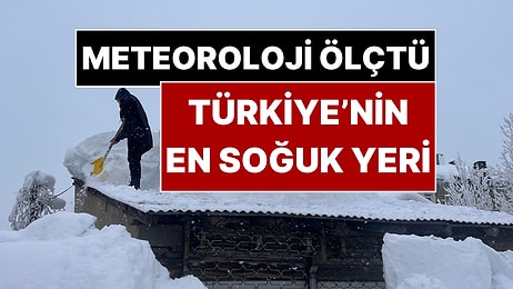 Türkiye’nin En Soğuk Yeri Belli Oldu: Termometreler Eksi 33 Dereceyi Gördü
