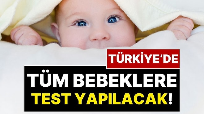 Yenidoğan Bebeklerde Kritik Kalp Hastalıkları İçin Ulusal Tarama Programı Başlatılıyor