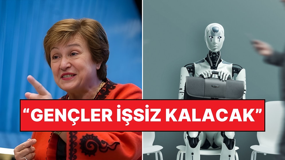 IMF Genel Direktöründen Korkutan Uyarı: "Yapay Zeka Yüzünden Orta Sınıf Sıkıntıya Girecek"