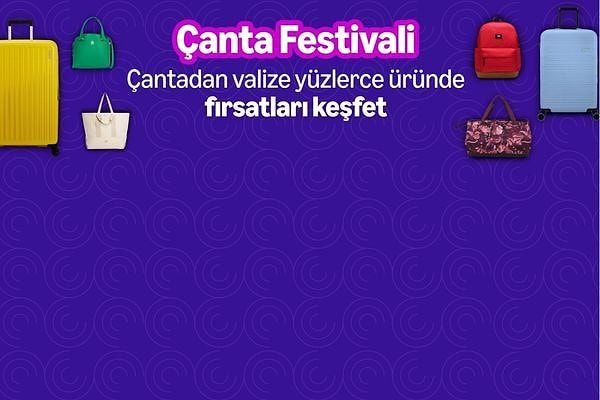 Günlük hayatta stilini tamamlayan çantalar bu festivale özel cazip fiyatlarla satışta.