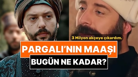 Kanuni’nin Zam Yaparak 3 Milyon Akçeye Çıkardığı Pargalı’nın Maaşı Günümüzde Ne Kadar?