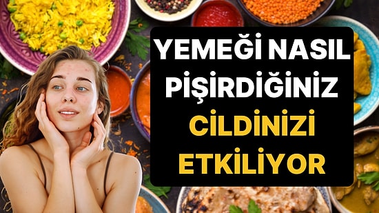 Prof.Dr. Ahmet Rasim Küçükusta, Cilt Güzelliği İçin Yemeklerin Nasıl Pişirilmesi Gerektiğini Açıkladı