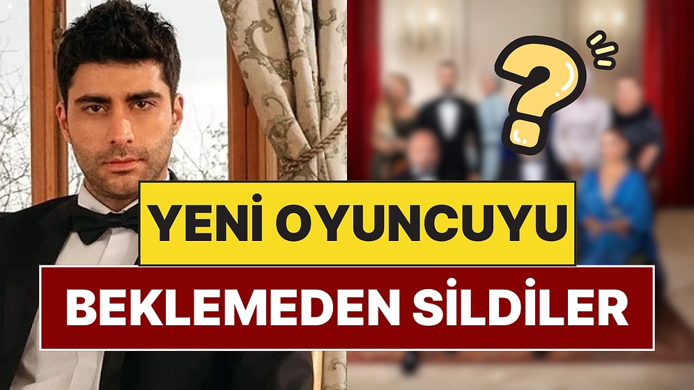 Doğukan Güngör, Kızılcık Şerbeti Afişinden Çıkarıldı!