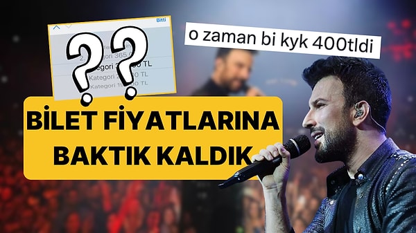 Tarkan'ın Konser Biletlerinin 9 Yıl Önceki Fiyatları!