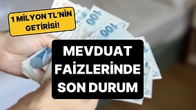 Mevduat Faizlerinde Son Durum: 1 Milyon TL'nin Aylık Getirisi Ne Kadar?