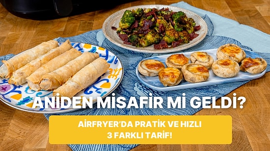 Airfryer'da Kaşarlı Mantar & Pastırmalı Çıtır Brokoli & Peynirli Baharatlı Kalem Böreği Nasıl Yapılır?